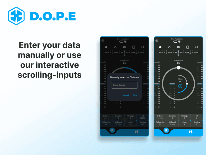 DOPE data entry with interactive scrolling inputs and manual distance entry
